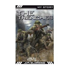 My Story: The Trenches (War Heroes Edition)