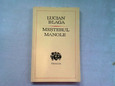 MESTERUL MANOLE - LUCIAN BLAGA (DRAMA) foto