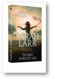 In tara norului alb - Sarah Lark