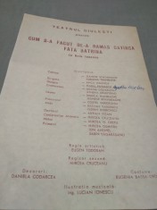 AFIS A 4 TEATRUL GIULESTI CUM S-A FACUT DE-A RAMAS CATINCA FATA BATRANA 1979