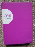 Serban Andronescu - Cadmos - Scurta Istorie a Scrisului