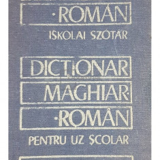 Iskolai Szotar - Dictionar maghiar-roman pentru uz scolar (editia 1985)