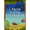 A piknik &eacute;s egy&eacute;b kalamajk&aacute;k - Gerald Durrell
