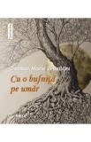 Cu o bufnita pe umar - Cassian Maria Spiridon