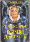 Bnk ant Cliford D Simak - Inginerii cosmosului ( SF )