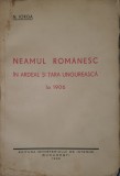 Nicolae Iorga, Neamul romanesc in Ardeal si Tara Ungureasca la 1906, Editura Ministerului de Interne, 1939 (stare foarte buna ca noua, bibliofilie)