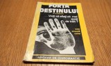 FORTA DESTINULUI Breviar de Chiromantie - E. Schwartz - Casa Herald, 1990 ,173 p.