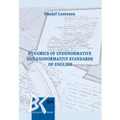 Dynamics of Endonormative and Exonormative Standards of English &ndash; Daniel Leotescu