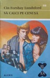 SA CALCI PE CENUSA-CIN FORSHAY LUNDSFORD-244200