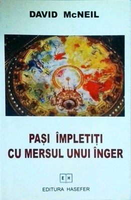 David McNeil - Pasi impletiti cu mersul unui inger foto