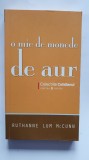 O mie de monede de aur, de Ruth McCunn, colectiile Cotidianul 2008, 220 pagini