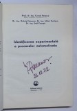IDENTIFICAREA EXPERIMENTALA A PROCESELOR AUTOMATIZATE de CORNEL PENESCU ... EMIL CREANGA , 1971