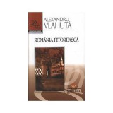 Romania pitoreasca - Alexandru Vlahuta