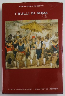 I BULLI DI ROMA di BARTOLOMEO ROSSETTI , 2006 foto