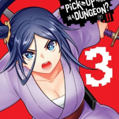 Is It Wrong to Try to Pick Up Girls in a Dungeon? II, Vol. 3 (Manga)