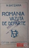 ROMANIA VAZUTA DE DEPARTE