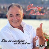 Dar eu continui sa te iubesc | George Rotaru