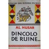 Al. Husar - Dincolo de ruine... Cetăți medievale