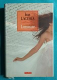 Ioan Lacusta &ndash; Luminare