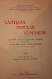 VULPESCU MIHAIL, CANTECUL POPULAR ROMANESC, 1930, Bucuresti