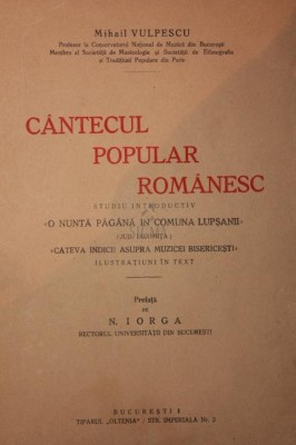 VULPESCU MIHAIL, CANTECUL POPULAR ROMANESC, 1930, Bucuresti foto
