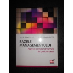 Vadim Dumitrascu - Bazele managementului. Aspecte comportamentale...