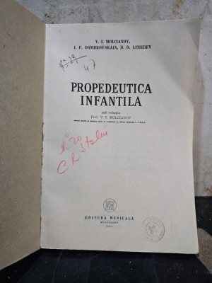 Propedeutica infantilă - V. I. Molcianov, I. F. Dombrovskaia, D. D. Lebedev foto