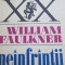 Neinfrantii - William Faulkner