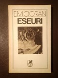 E. M. Cioran - Eseuri (ed. Modest Morariu; 1988)