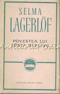 Povestea Lui Gosta Berling - Selma Lagerlof foto