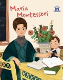 Cumpara ieftin Maria Montessori - Hardcover - Jane Kent - Didactica Publishing House