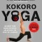 Warrior Yoga: Maximize Your Human Potential and Develop the Spirit of a Warrior--The Sealfit Way