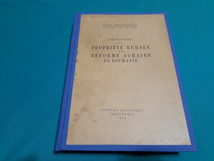L&#039;EVOLUTION DE LA PROPRIETE RURALE ET LA REFORME AGRAIRE EN ROUMANIE * 1925 *3