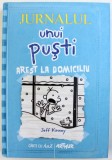JURNALUL UNUI PUSTI : AREST LA DOMICILIU de JEFF KINNEY , 2013