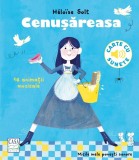 Cenusareasa (carte cu sunete) - Heloise Solt - Editura Casa
