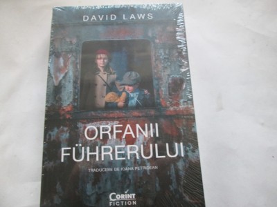 ORFANII FUHRERULUI - DAVID LAWS foto