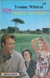 Valea Satanei - Yvonne Whittal, ALCRIS 1994, Romantic, Carte beletristica, roman de dragoste, 176 pagini
