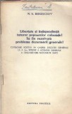 Libertate si independenta tuturor popoarelor coloniale! Sa fie rezolvata problema dezarmarii generale! - N. S. Hrusciov