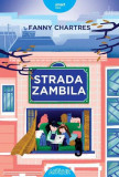 Strada Zambila - HC - Hardcover - Fanny Chartres - Arthur, 2019