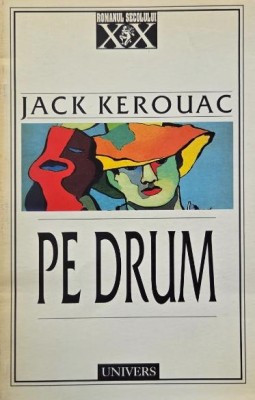 Pe drum - Jack Kerouac foto