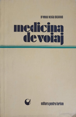 MEDICINA DE VOIAJ-MIHAI NEAGU BASARAB foto