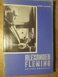 ALEXANDER FLEMING-ANDRE MAUROIS