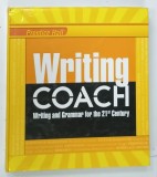 WRITING COACH , WRITING GRAMMAR FOR THE 21 ST CENTURY by PRENTICE HALL , 2012 * TEXT IN LIMBA ENGLEZA , * BOGAT ILUSTRATA