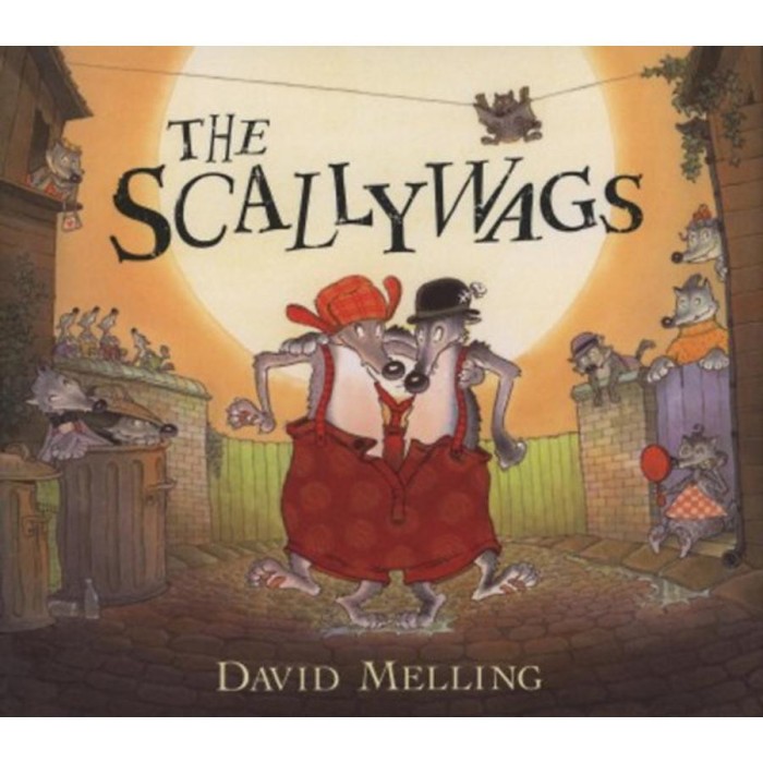 The Scallywags - David Melling