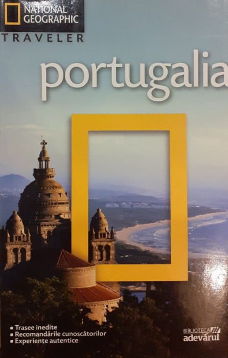 Portugalia. National Geographic Traveler 22