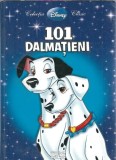 101 dalmatieni. Colectia Disney Clasic