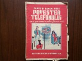 povestea telefonului cum au ajuns oamenii sa vorbeasca fara sa se vada ilarie magheru fapte si oameni mari editura bucur ciobanu 1943