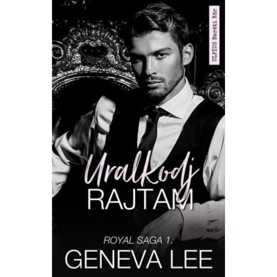 Uralkodj Rajtam - Geneva Lee foto