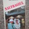 Naufragiul - Dinu Zarifopol