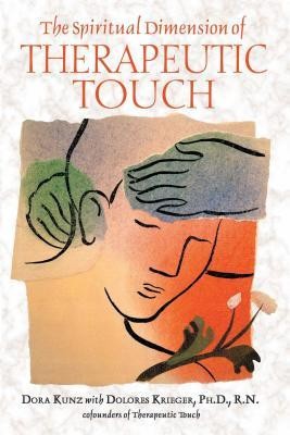 The Spiritual Dimension of Therapeutic Touch foto